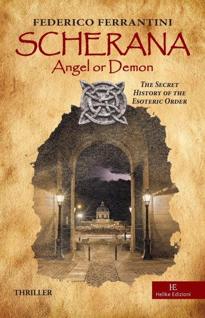 Scherana: The Secret History of the Esoteric Order
