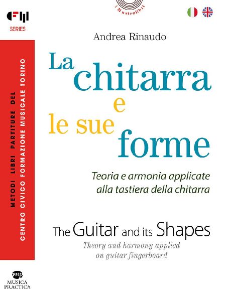 La chitarra e le sue forme. Ediz. italiana e inglese