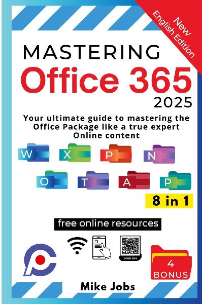 Mastering Office 365: Your Ultimate Guide to Mastering the Office  Package Like a True Expert | Online Content