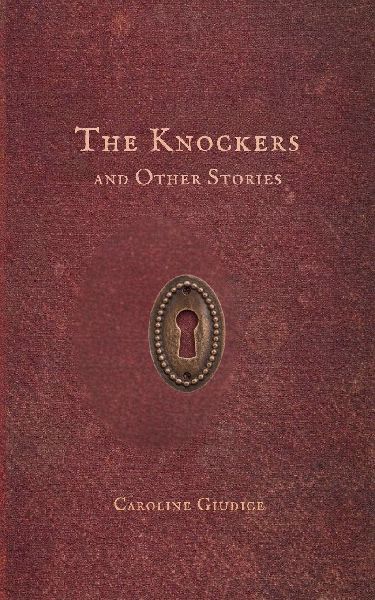 The Knockers And Other Stories