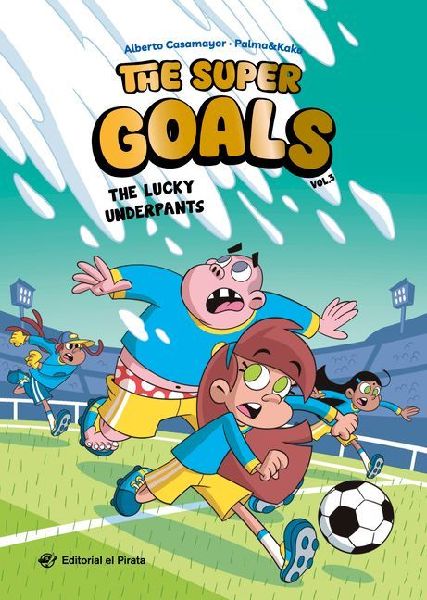 The Lucky Underpants: Soccer Books for Kids 8-12. Discover This Amazing Soccer Team! Volume 3