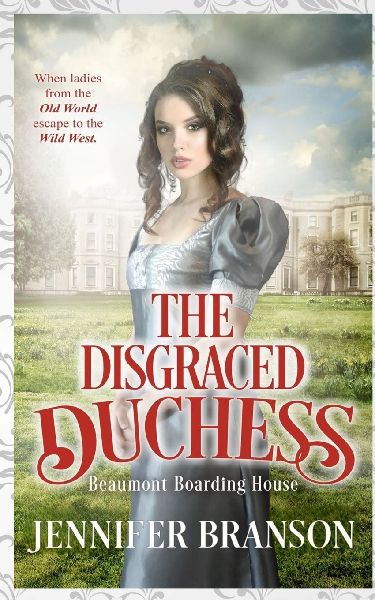 The Disgraced Duchess: Christian Historical Romance