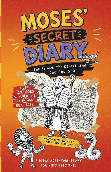 MOSES' SECRET DIARY, Bible Stories for Kids Ages 7-15: The Prince, The Desert, and The Red Sea - Christian Books for Kids Featuring Bible Stories, Faith, Courage, and Leadership