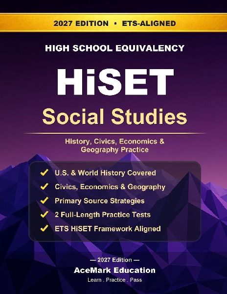HiSET Social Studies: History, Civics, Economics & Geography Practice