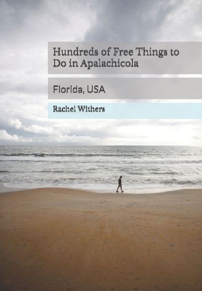 Hundreds of Free Things to Do in Apalachicola: Florida, USA