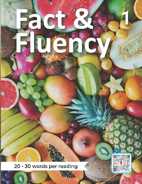 Fact & Fluency 1: Short Nonfiction Passages and Speaking Dialogues for Beginners: A Scaffolded English Vocabulary and Fluency Workbook