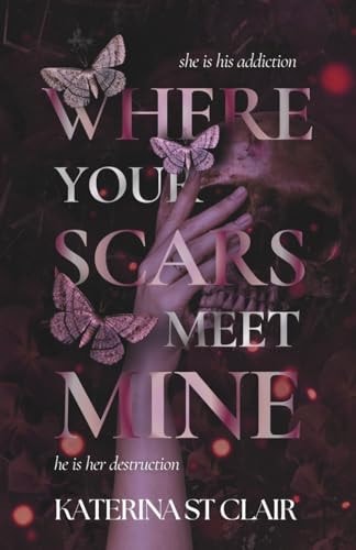 Where Your Scars Meet Mine (The Shadows of Darkness Universe)