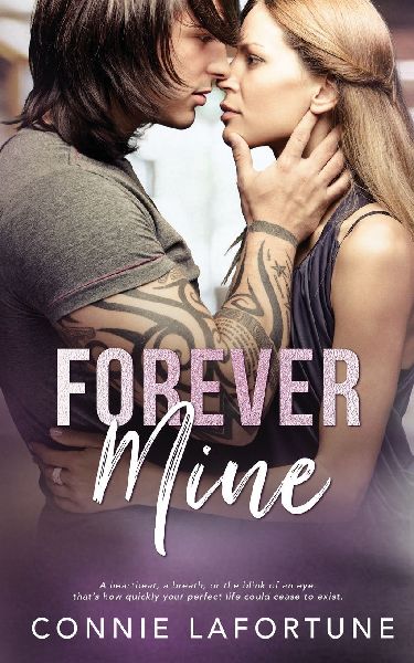 Forever Mine: A Small Town, Second Chance Romance