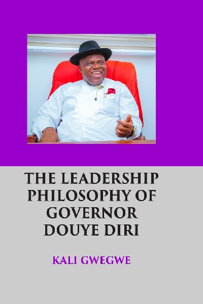 THE LEADERSHIP PHILOSOPHY OF GOVERNOR DOUYE DIRI