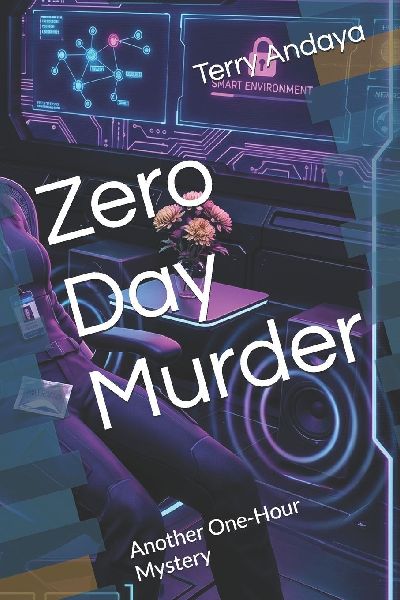Zero Day Murder: Another One-Hour Mystery