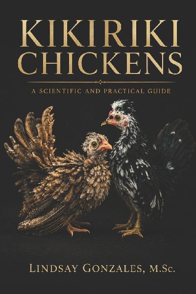 Kikiriki Chickens: A Scientific and Practical Guide