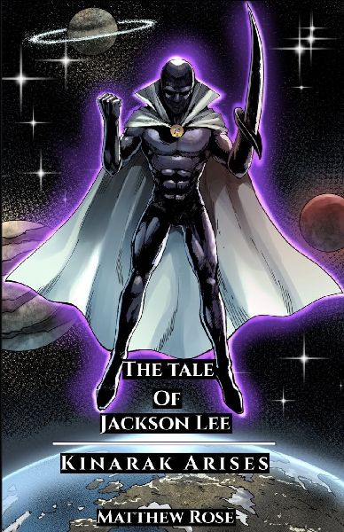 Kinarak: The Tale of Jackson Lee
