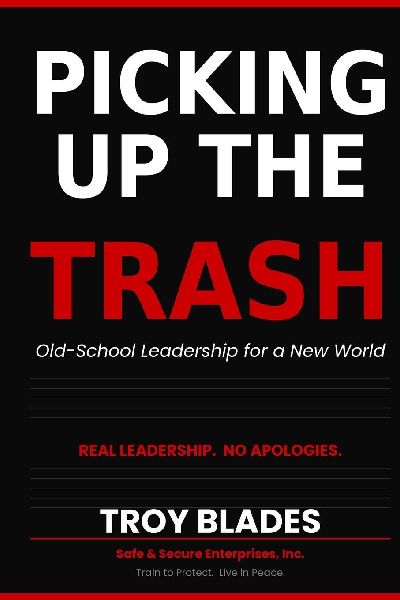 Picking Up the Trash: Old-School Leadership for a New World