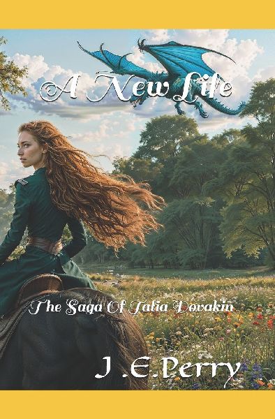 A New Life: The Saga Of Talia Dovakin