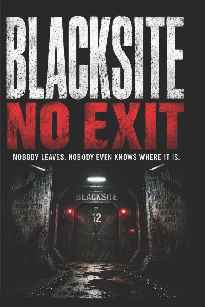 BLACKSITE: NO EXIT