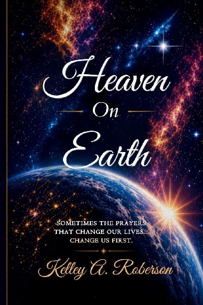 Heaven On Earth: Updated Edition