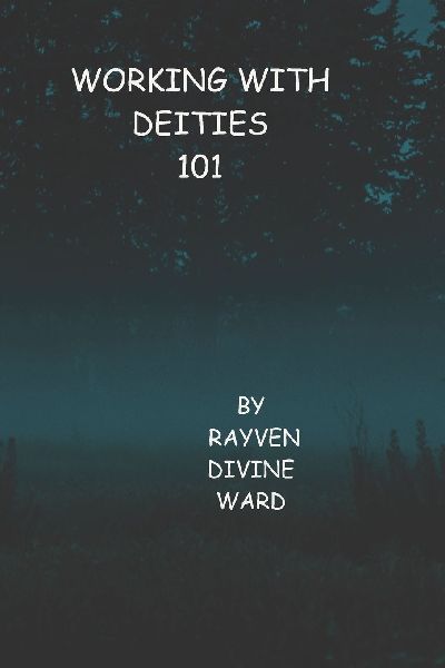 Working With Dieties 101