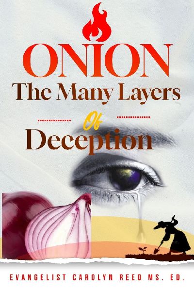 Onion: The Many Layers of  Deception