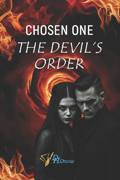 Chosen One: The Devil's Order | An Epic Dark Fantasy of Prophecy, Supernatural Paranormal and Adventure Thriller : Books Like Shadowhunters: Demonic War, Betrayal & Heroic Quests