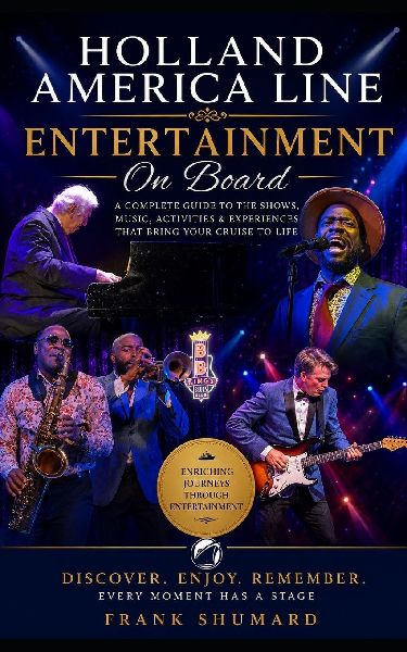 Holland America Line: Entertainment On Board