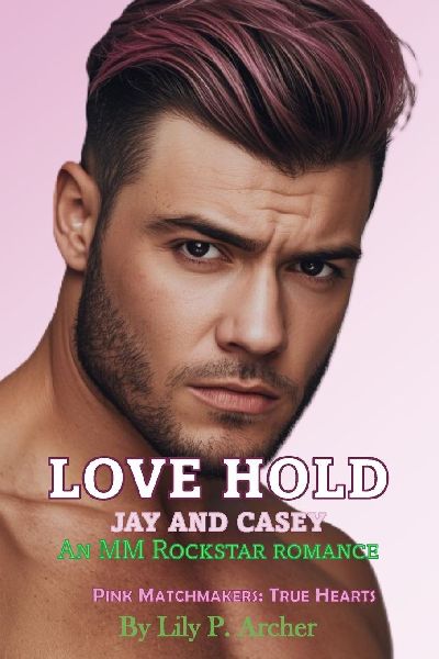 Love Hold: Jay and Casey