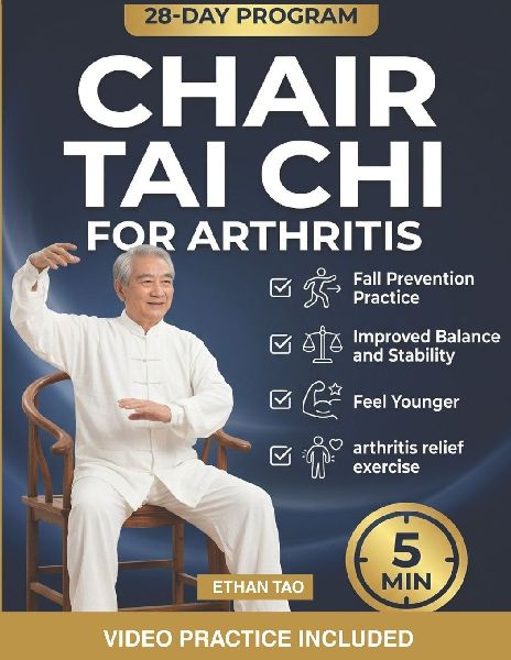 TAI CHI FOR ARTHRITIS RELIEF AND PREVENTION: Low-Impact Tai Chi Routines for Seniors and Beginners Seeking Better Mobility and Joint Wellness