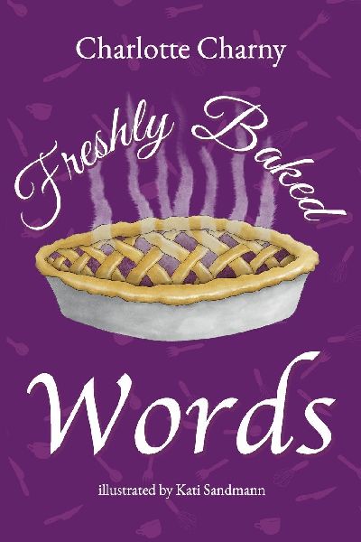 Freshly Baked Words