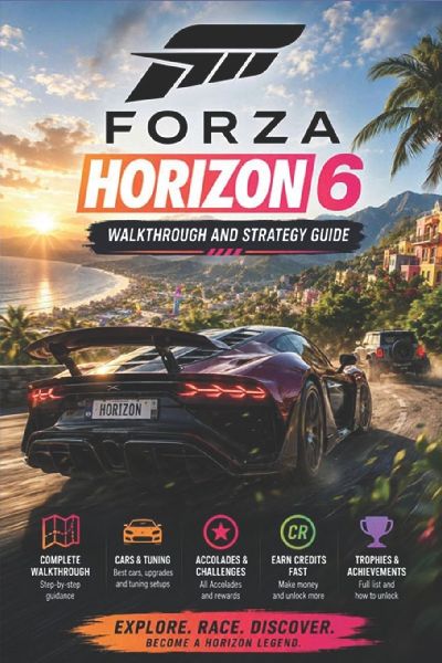 Forza Horizon 6 Walkthrough and Strategy Guide
