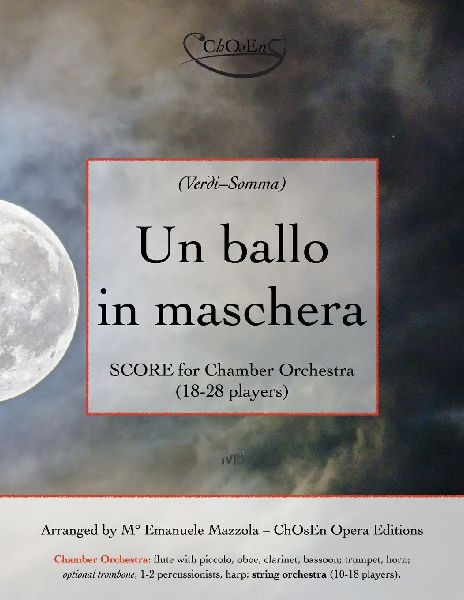 Un ballo in maschera, SCORE for Chamber Orchestra: 18-28 players