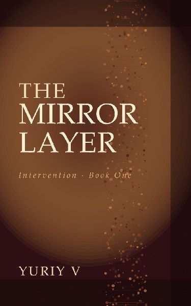 THE MIRROR LAYER