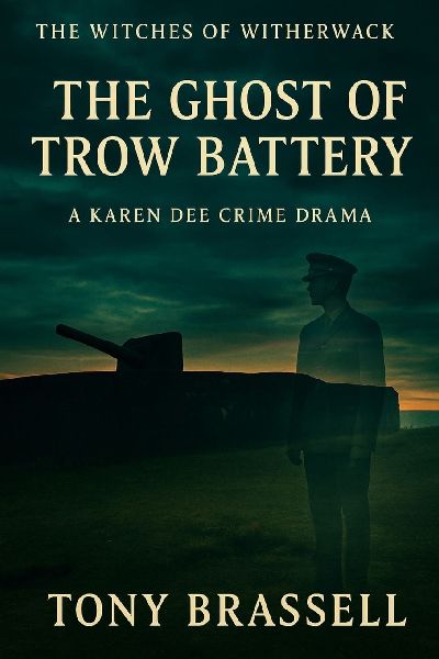 The Ghost of Trow Battery: Witches of Witherwack - Book Five