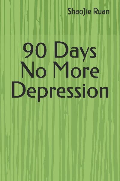 90 Days No More Depression
