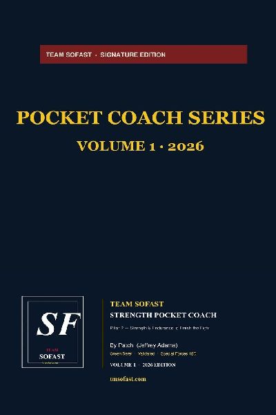 Team SOFAST Strength Pocket Coach: Functional Strength & Combatives - Pocket Field Reference