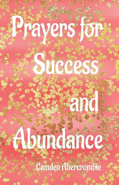 Prayers for Success and Abundance