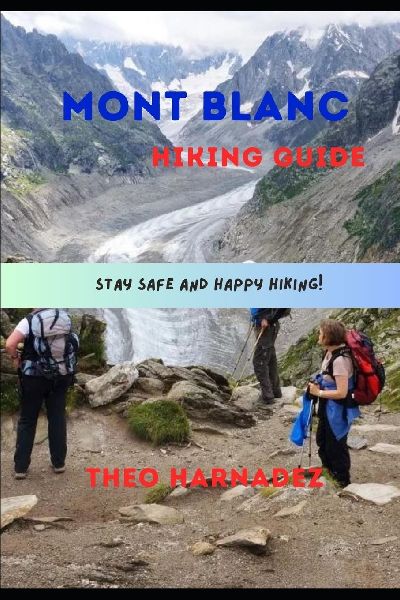 MONT BLANC HIKING GUIDE