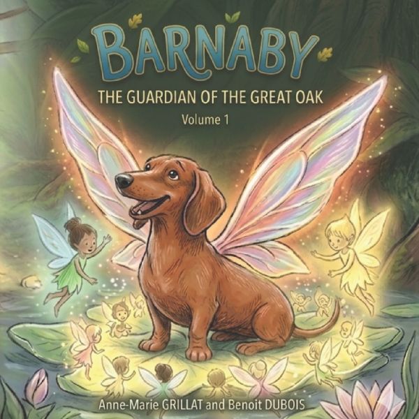 BARNABE The guardian of the great Oak: TOME 1
