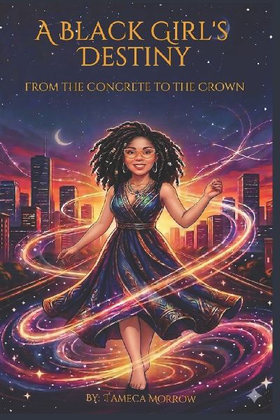 A Black Girl's Destiny: From the Concrete to the Crown