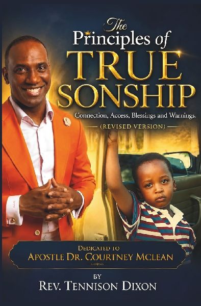 The Principles of True Sonship