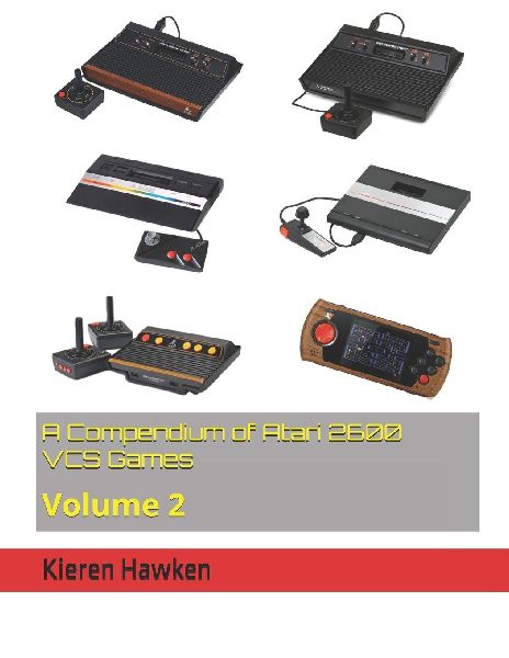 A Compendium of Atari 2600 VCS Games: Volume 2