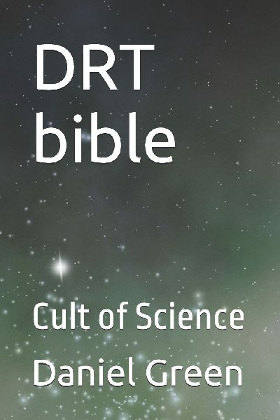 DRT bible: Cult of Science