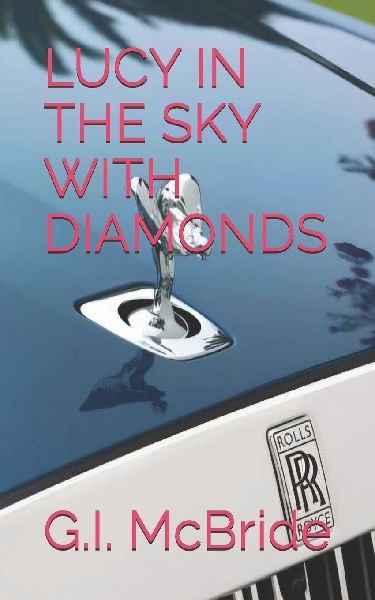 LUCY IN THE SKY WITH DIAMONDS