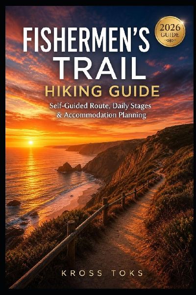 Fishermen's Trail Hiking Guide: Self-Guided Route, Daily Stages & Accommodation Planning