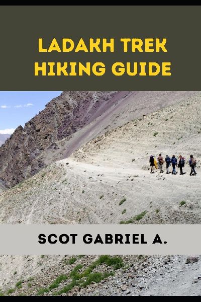 LADAKH TREK HIKING GUIDE