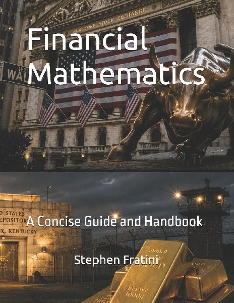 Financial Mathematics: A Concise Guide and Handbook