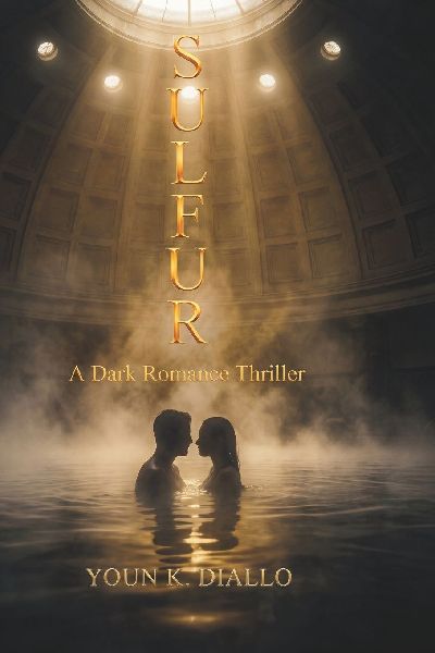 SULFUR: A Dark Romance Thriller