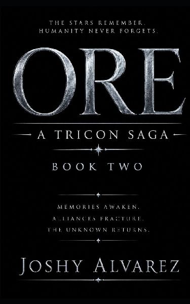 Ore: A Tricon Saga - Book 2