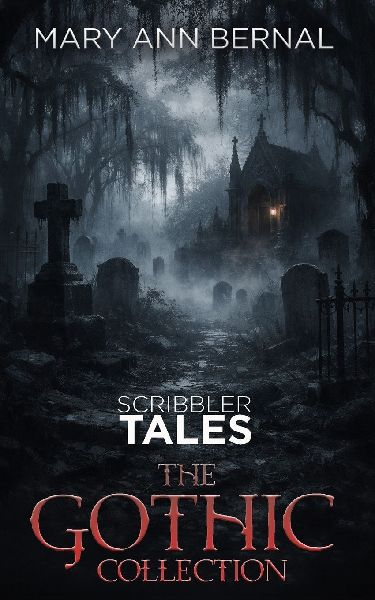 Scribbler Tales: The Gothic Collection