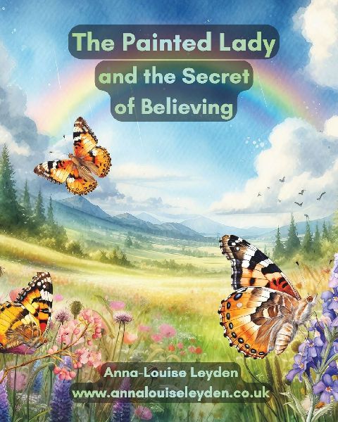 The Painted Lady and the Secret of Believing