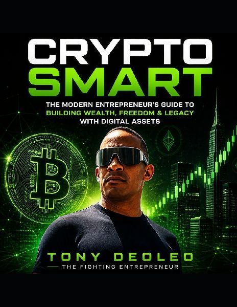 Crypto Smart: : Winning Strategies for the Digital Money Revolution