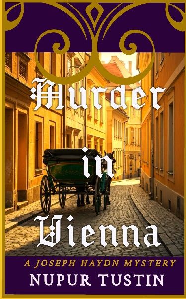 Murder in Vienna: A Joseph Haydn Murder Mystery